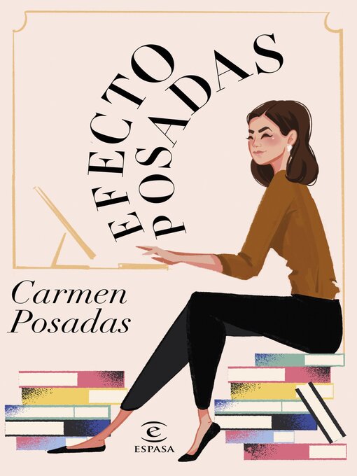 Title details for Efecto Posadas by Carmen Posadas - Available